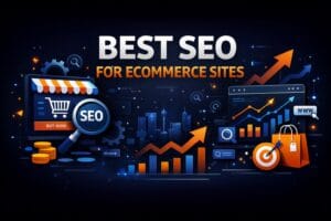Best SEO For Ecommerce Sites