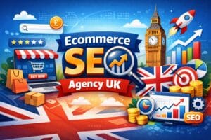 Ecommerce SEO Agency Uk