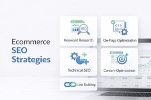 Ecommerce SEO Strategies