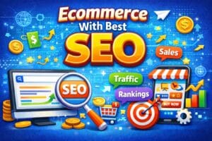 Ecommerce With Best SEO